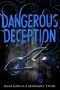 [Dangerous Creatures 02] • Dangerous Deception